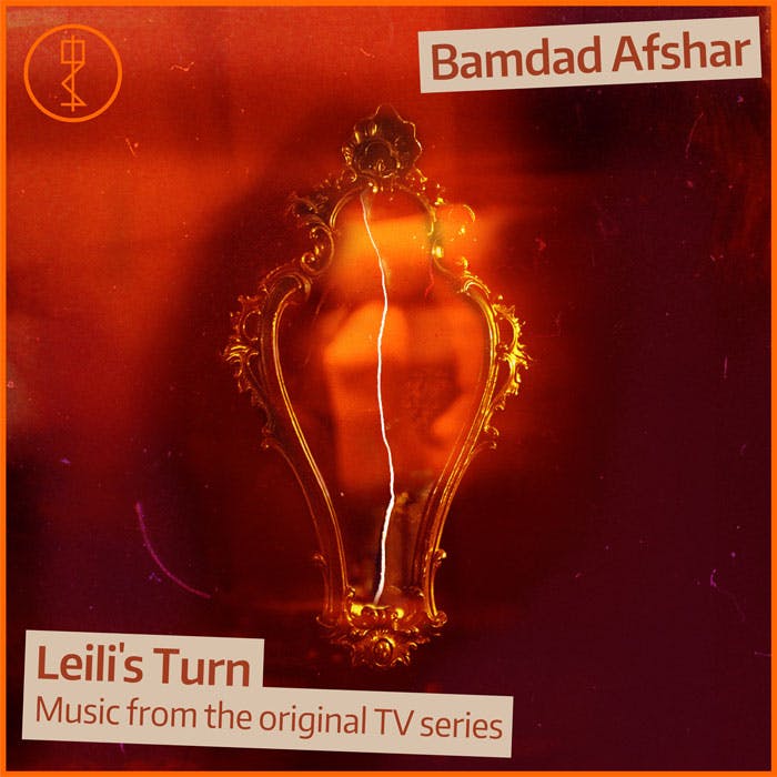 Leili's Turn Soundtrack
Cover design by Studio Kargah